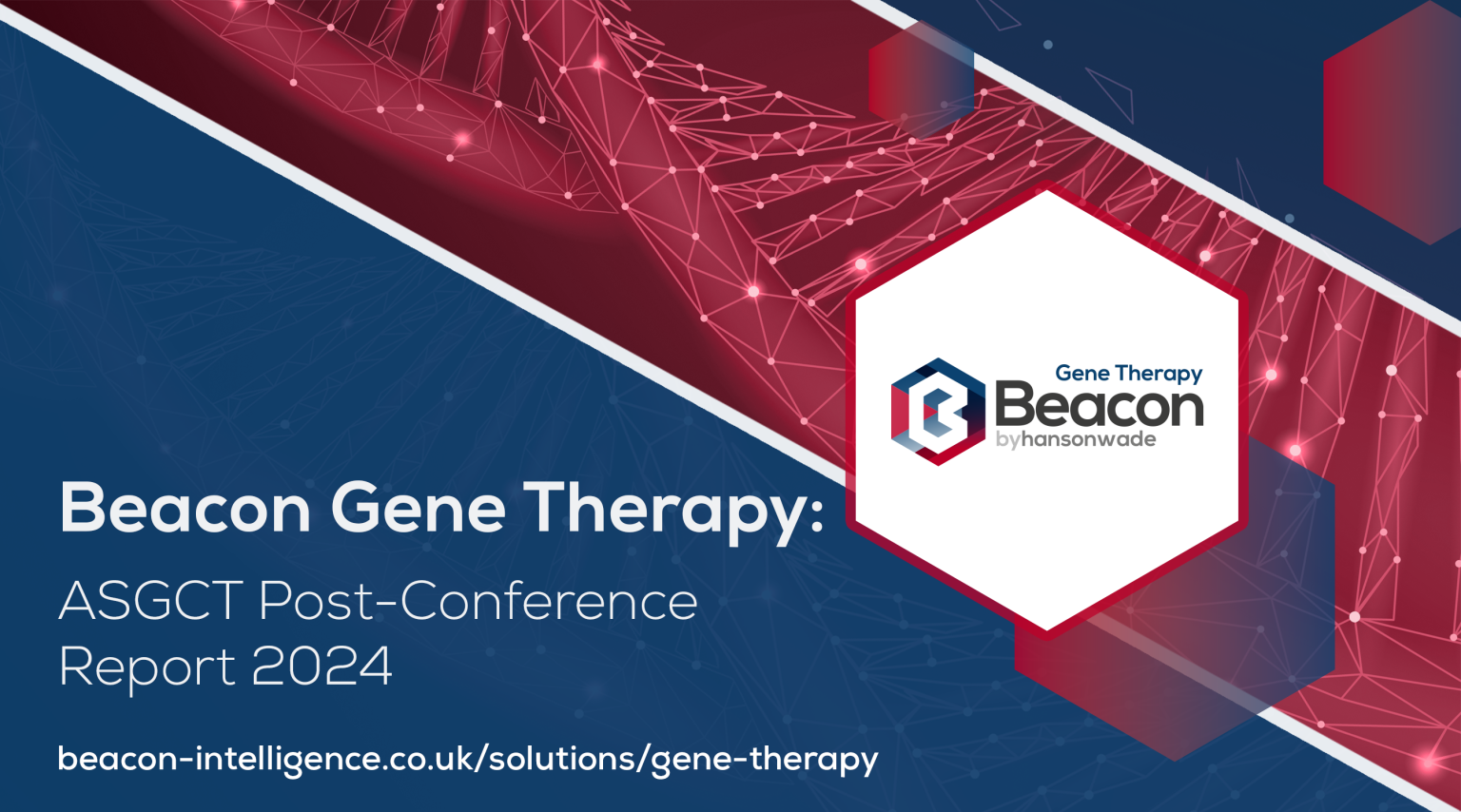 Beacon Beacon Gene Therapy 2024 ASGCT Annual Meeting Abstracts